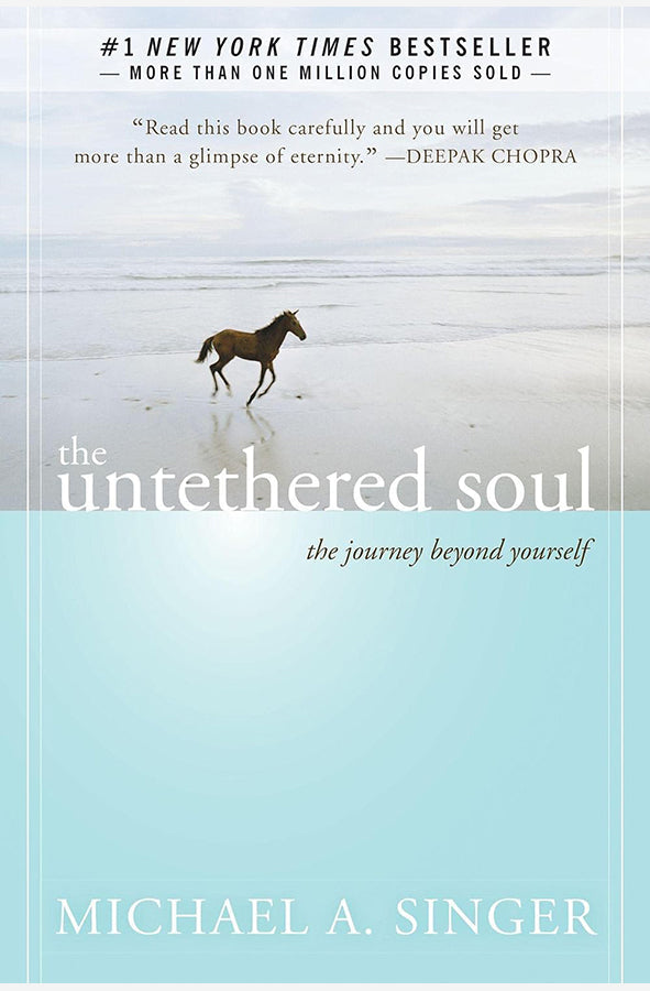 The Untethered Soul