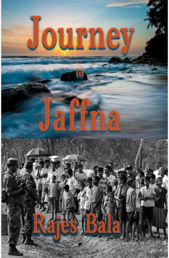 Book cover of Journey to Jaffna by Rajes Bala at Wild and the Sage, Galle, Sri Lanka