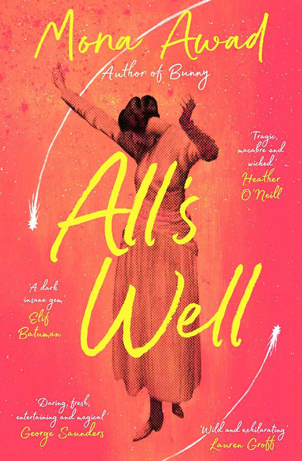 Book cover of All's Well by Mona Awad at Wild and the Sage, Galle, Sri Lanka