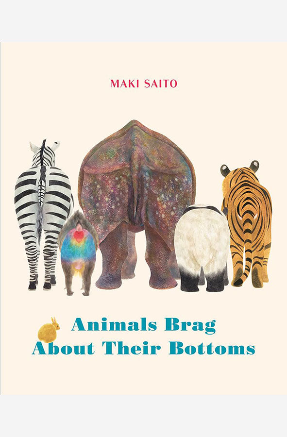 Book cover of Animals Brag About Their Bottoms by Maki Saito at Wild and the Sage, Galle, Sri Lanka