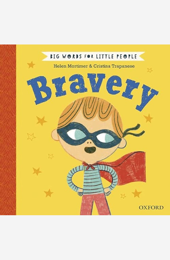Book cover of Big Words for Little People: Bravery by Helen Mortimer, Cristina Trapanese at Wild and the Sage, Galle, Sri Lanka