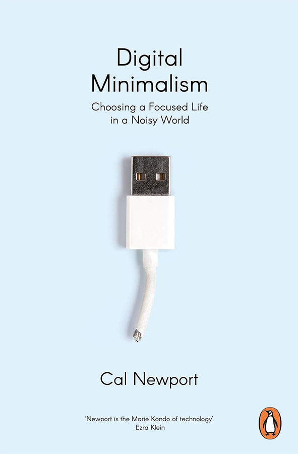 Book cover of Digital Minimalism: Choosing a Focused Life in a Noisy World by Cal Newport at Wild and the Sage, Galle, Sri Lanka