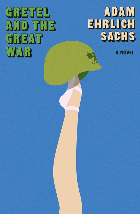 Book cover of Gretel and the Great War by Adam Ehrlich Sachs at Wild and the Sage, Galle, Sri Lanka