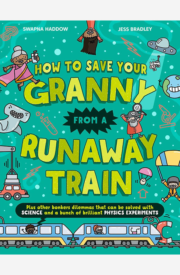 Book cover of How To Save Your Granny From a Runaway Train by Swapna Haddow at Wild and the Sage, Galle, Sri Lanka
