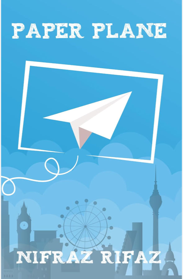 Book cover of 'Paper Plane' by Nifraz Rifaz with a paper airplane and city skyline illustration on a blue background.