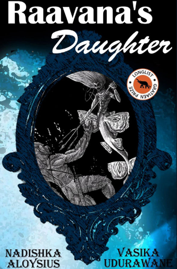 Book cover of Raavana's Daughter by Nadishka Aloysius at Wild and the Sage, Galle, Sri Lanka