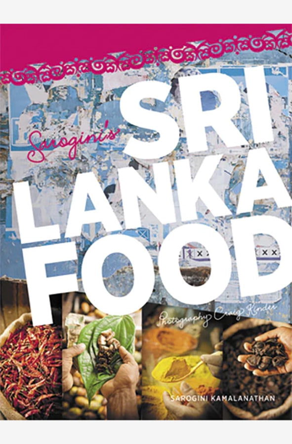 Book cover of Sarogini's Sri Lanka Food by Safongini Kamalanathan at Wild and the Sage, Galle, Sri Lanka