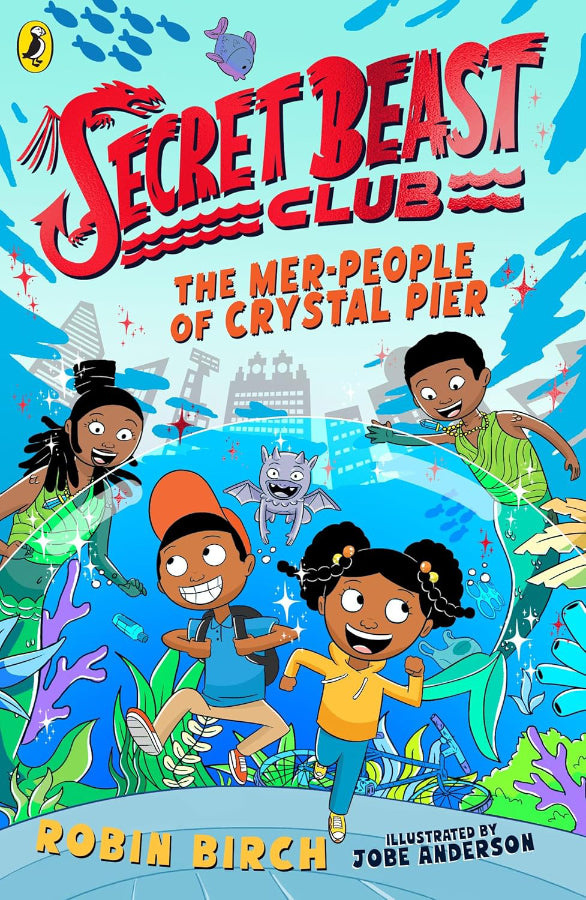 Book cover of Secret Beast Club: The Mer-People of Crystal Pier: 3 by Robin Birch at Wild and the Sage, Galle, Sri Lanka