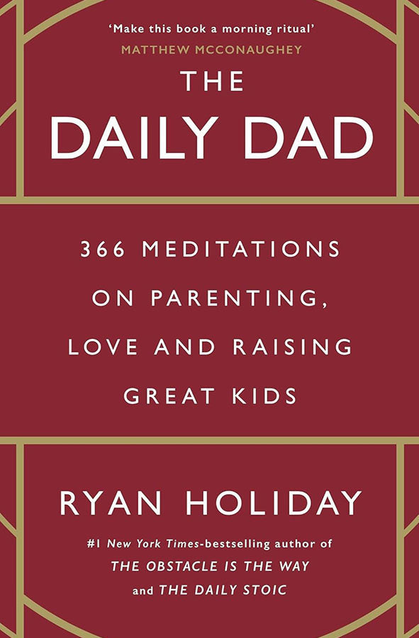 Book cover of The Daily Dad by Ryan Holiday at Wild and the Sage, Galle, Sri Lanka