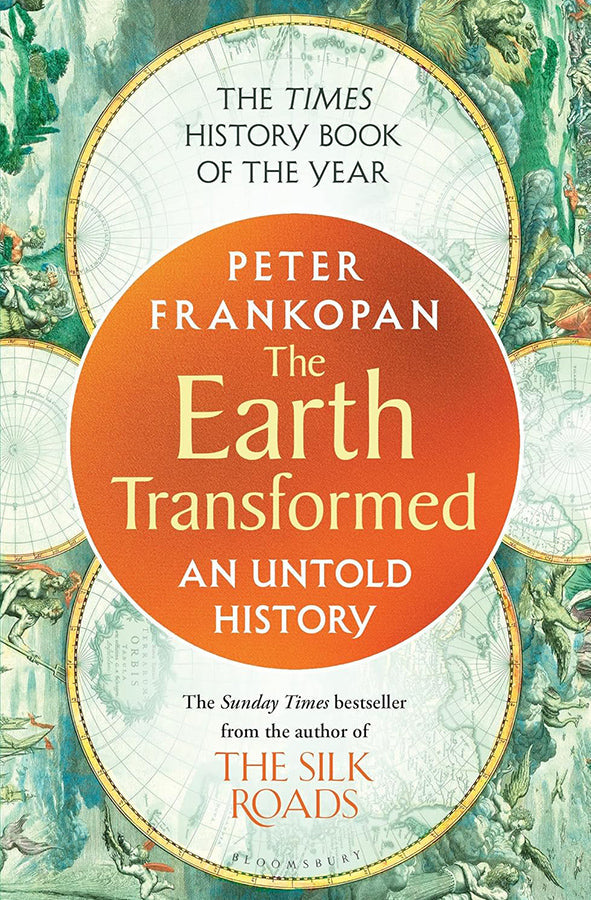 Book cover of The Earth Transformed : An Untold History by Peter Frankopan at Wild and the Sage, Galle, Sri Lanka