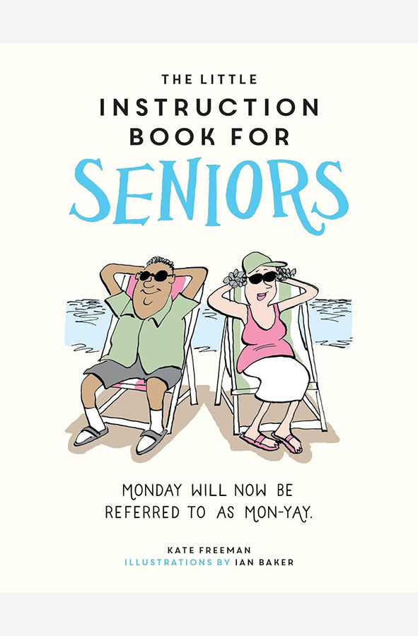 Book cover of The Little Instruction Book for Seniors by Kate Freeman at Wild and the Sage, Galle, Sri Lanka