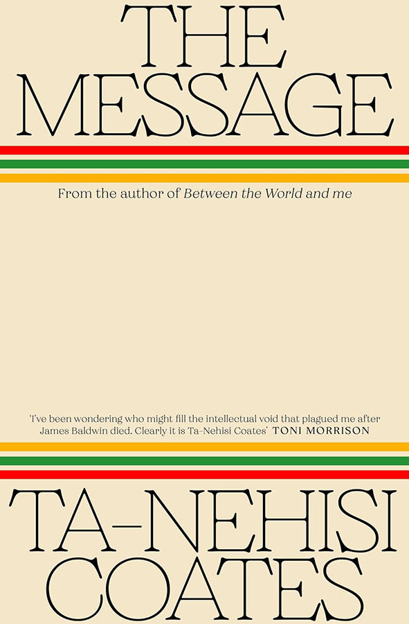 Book cover of The Message by Ta-Nehisi Coates at Wild and the Sage, Galle, Sri Lanka