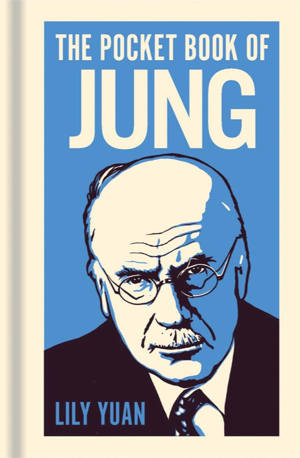 Book cover of The Pocket Book of Jung: A Concise Introduction to Jung’s Writings and Ideas (Arcturus Pocket Ideas) by Lily Yuan at Wild and the Sage, Galle, Sri Lanka