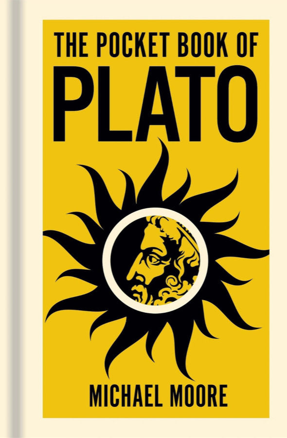 Book cover of The Pocket Book of Plato: A Concise Introduction to Plato’s Writings and Ideas by Michael Moore at Wild and the Sage, Galle, Sri Lanka