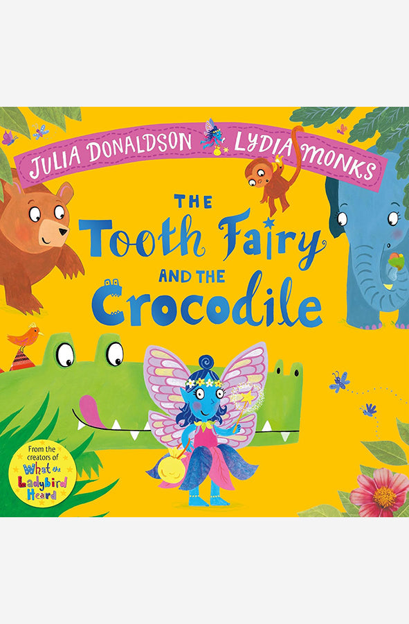 Book cover of The Tooth Fairy and the Crocodile by Julia Donaldson, Lydia Monks at Wild and the Sage, Galle, Sri Lanka