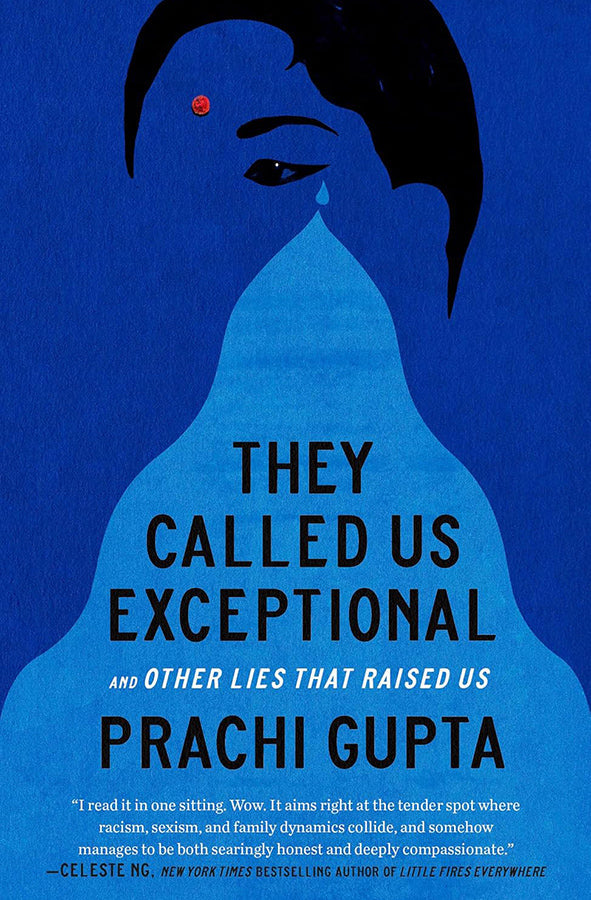 Book cover of They Called Us Exceptional : And Other Lies That Raised Us by Prachi Gupta at Wild and the Sage, Galle, Sri Lanka