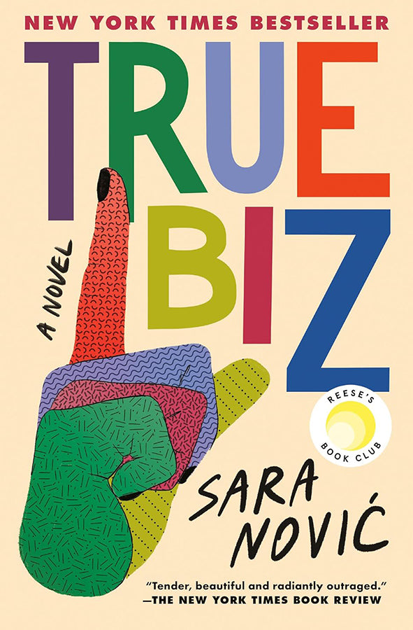 Book cover of True Biz by Sara Novic at Wild and the Sage, Galle, Sri Lanka