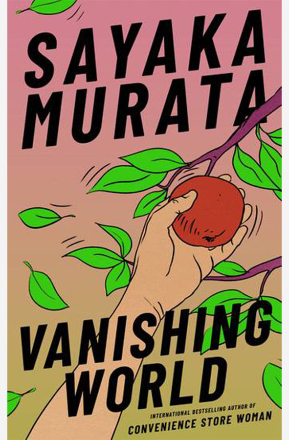 Book cover of Vanishing World by Sayaka Murata, Ginny Tapley Takemori at Wild and the Sage, Galle, Sri Lanka