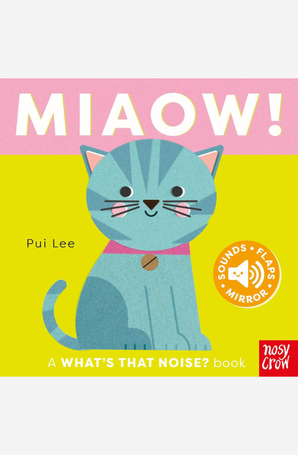 Book cover of What's That Noise? Miaow! by Nosy Crow at Wild and the Sage, Galle, Sri Lanka