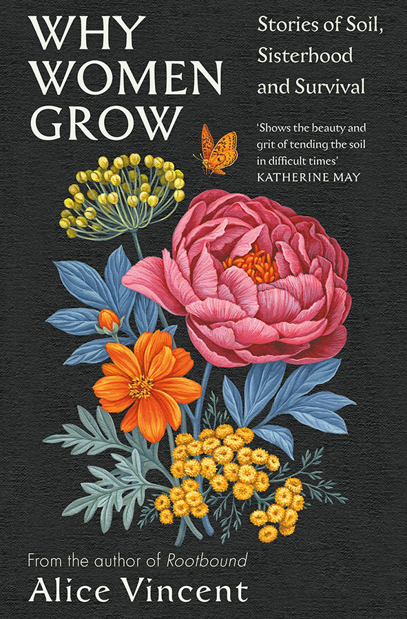 Book cover of Why Women Grow by Alice Vincent at Wild and the Sage, Galle, Sri Lanka