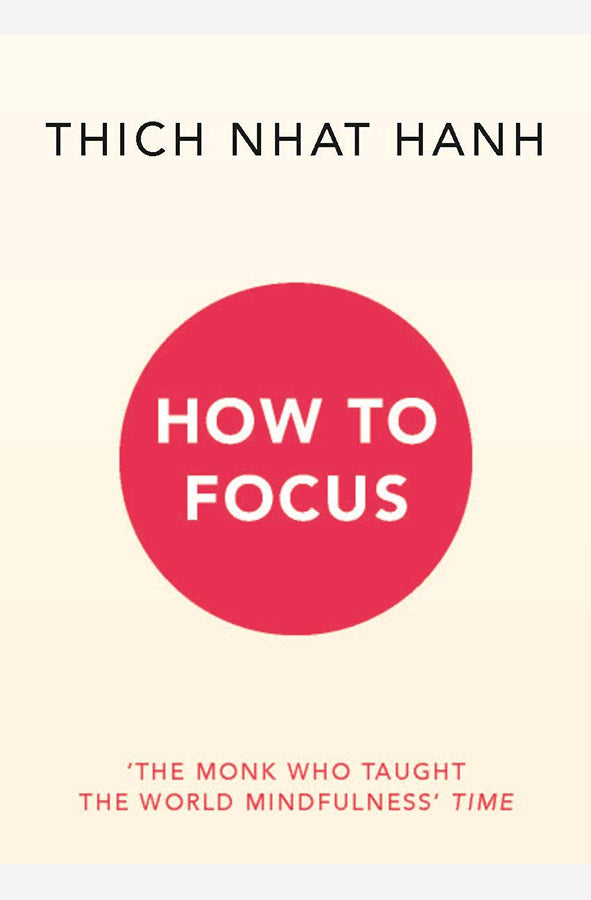 Book cover of How to Focus by Thich Naht Hahn at Wild and the Sage, Galle, Sri Lanka