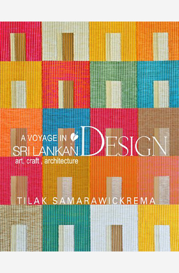 Book cover of A Voyage in Sri Lankan Design by Tilak Samarawickrema at Wild and the Sage, Galle, Sri Lanka
