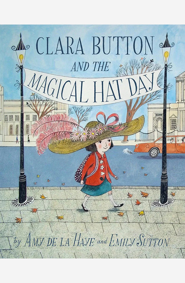 Book cover of Clara Button and the Magical Hat Day by Amy De La Haye at Wild and the Sage, Galle, Sri Lanka