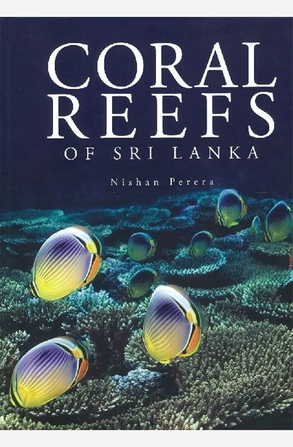 Book cover of Coral Reefs of Sri Lanka by Nishan Perera at Wild and the Sage, Galle, Sri Lanka