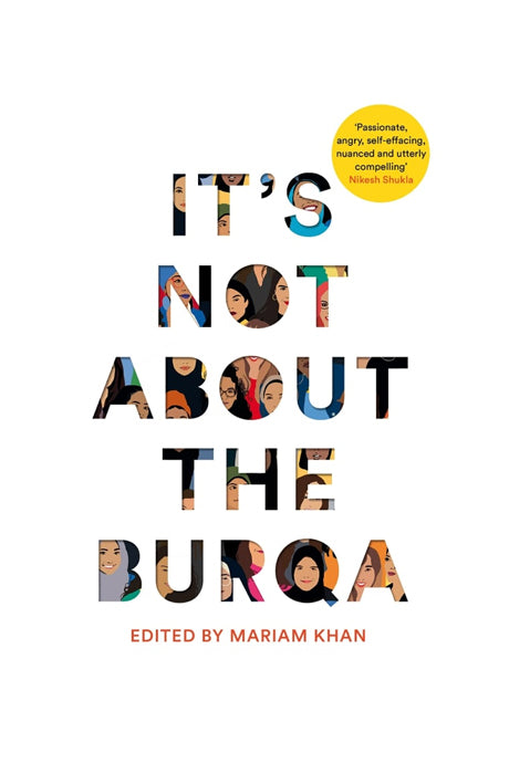 Book cover of Its Not About the Burqa by Mariam Khan at Wild and the Sage, Galle, Sri Lanka