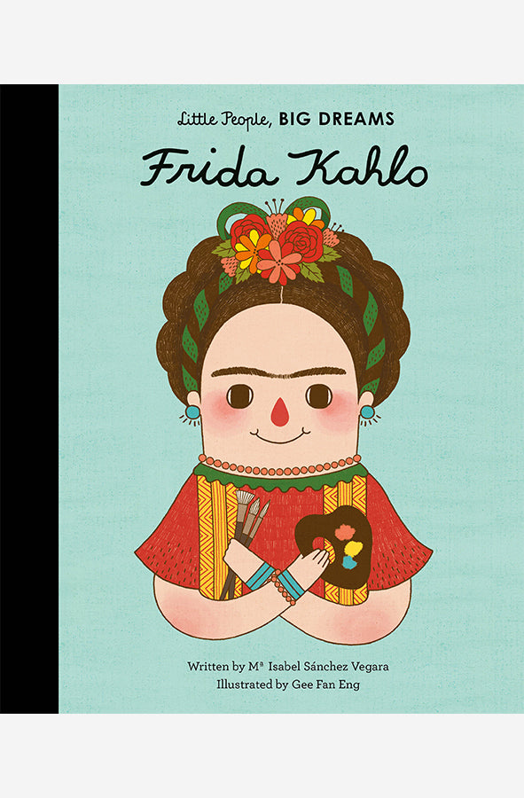 Book cover of Little People Big Dreams: Frida Kahlo by Maria Isabel Sanchez Vegara at Wild and the Sage, Galle, Sri Lanka