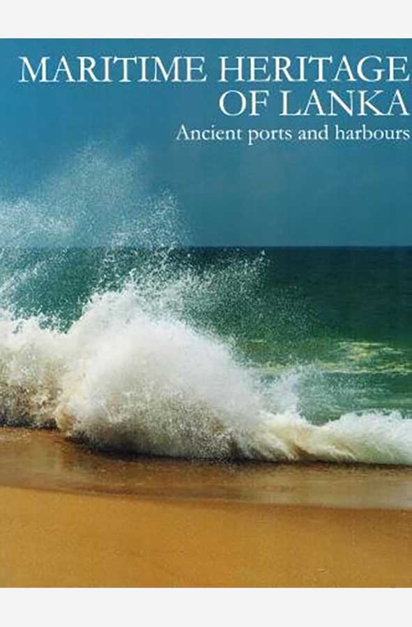 Book cover of Maritime Heritage of Lanka by National Trust at Wild and the Sage, Galle, Sri Lanka
