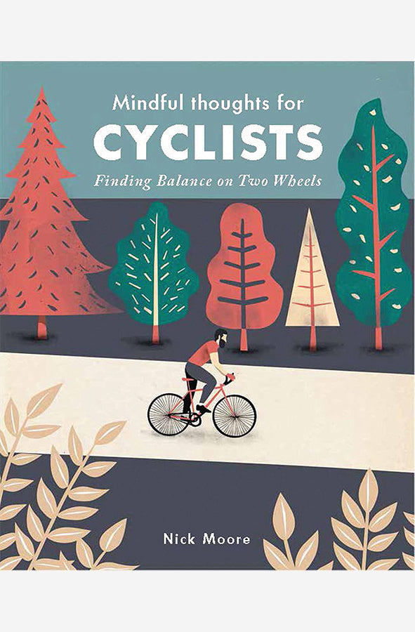 Book cover of Mindful Thoughts for Cyclists by Nick Moore at Wild and the Sage, Galle, Sri Lanka