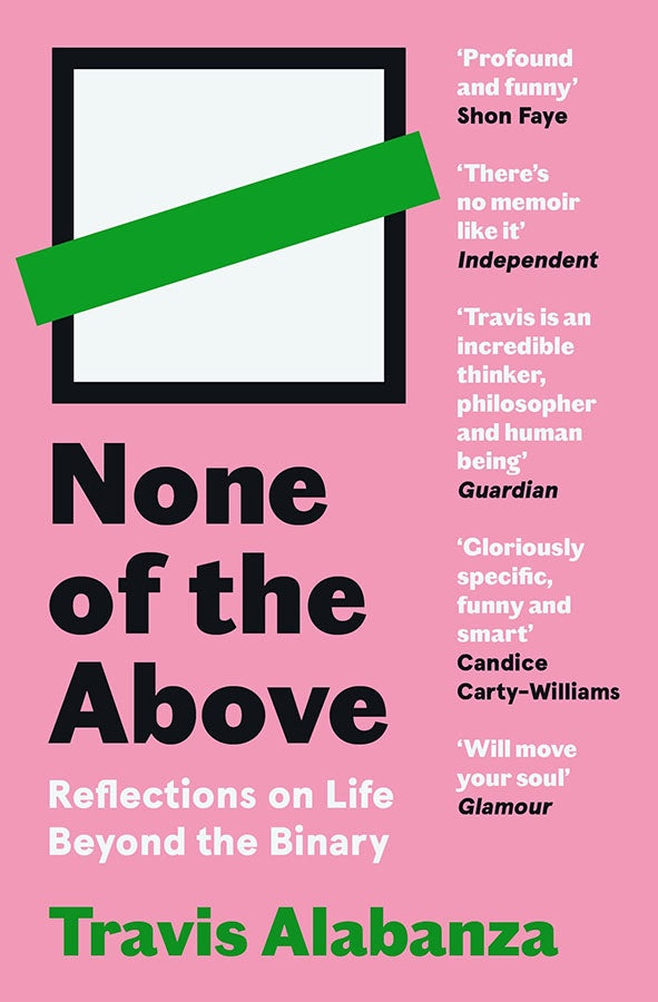 Book cover of None of the Above by Travis Alabanza at Wild and the Sage, Galle, Sri Lanka