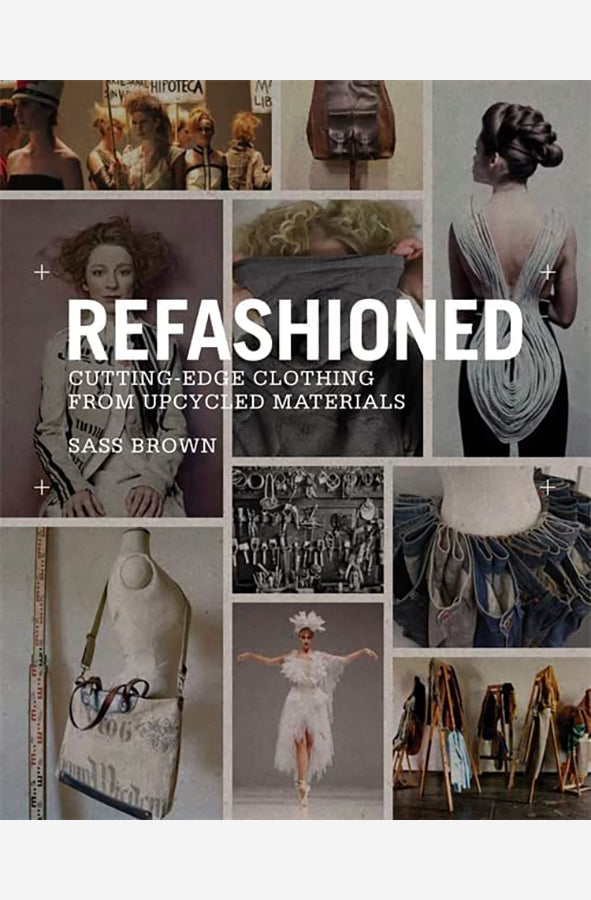 Book cover of Refashioned by Sass Brown at Wild and the Sage, Galle, Sri Lanka