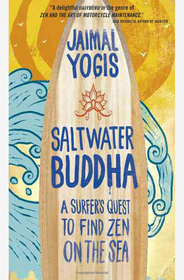 Book cover of Saltwater Buddha by Jaimal Yogis at Wild and the Sage, Galle, Sri Lanka