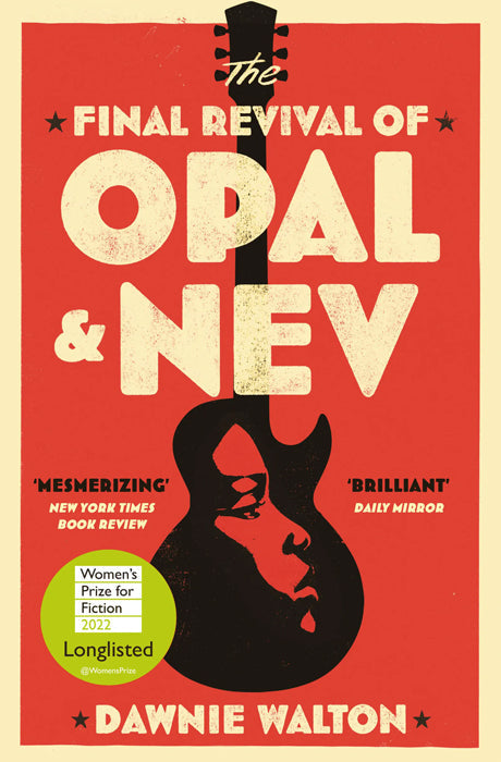 Book cover of The Final Revival of Opal and Nev by Dawnie Walton at Wild and the Sage, Galle, Sri Lanka