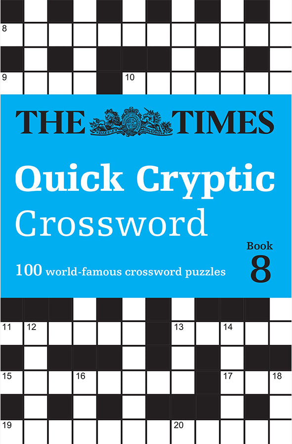 Book cover of The Times Quick Cryptic Crossword Book 8: 100 World Famous Crossword Puzzles by The Times at Wild and the Sage, Galle, Sri Lanka