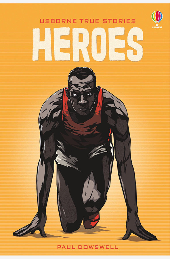 Book cover of True Stories of Heroes by Paul Dowswell at Wild and the Sage, Galle, Sri Lanka