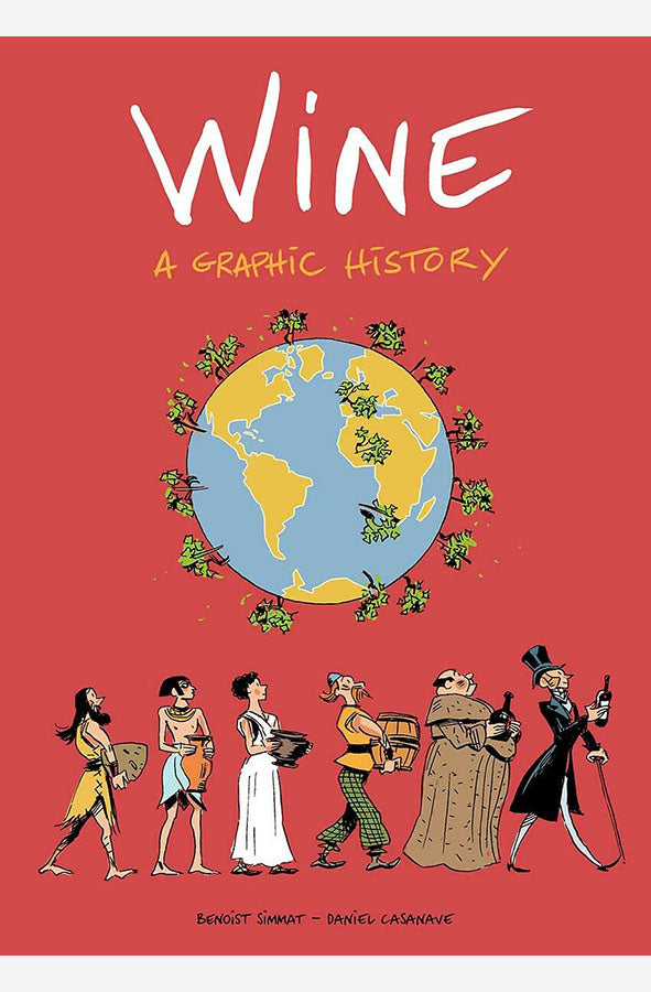 Book cover of Wine: A Graphic History by Benoist Simmat at Wild and the Sage, Galle, Sri Lanka