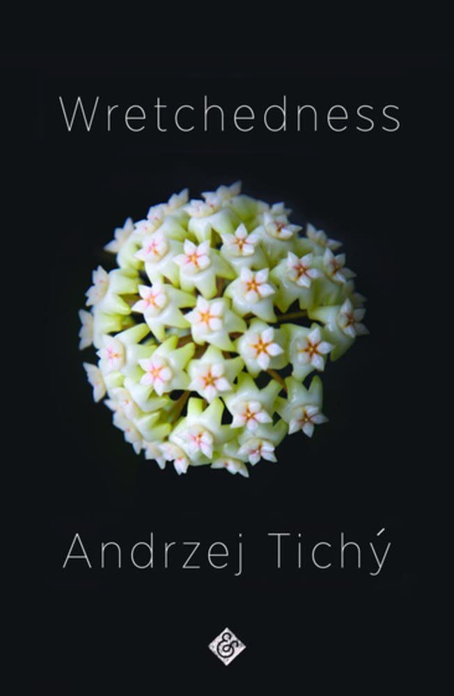 Book cover of Wretchedness by Andrzej Tichy at Wild and the Sage, Galle, Sri Lanka