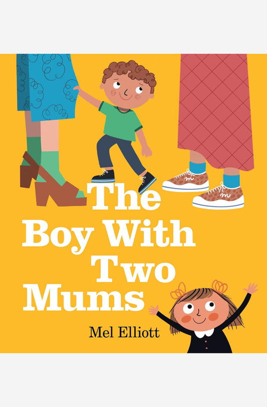 Book cover of The Boy With Two Mums by Mel Elliott at Wild and the Sage, Galle, Sri Lanka