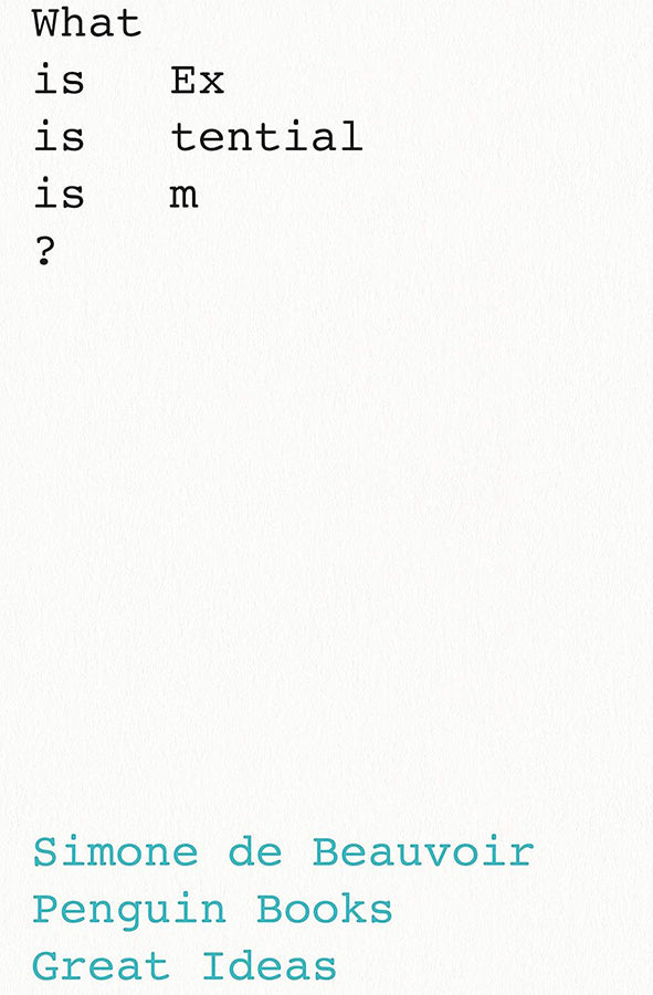 What Is Existentialism?