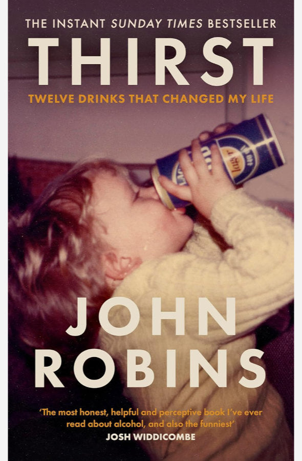 Book cover of Thirst Twelve Drinks that Changed My Life by John Robins at Wild and the Sage, Galle, Sri Lanka