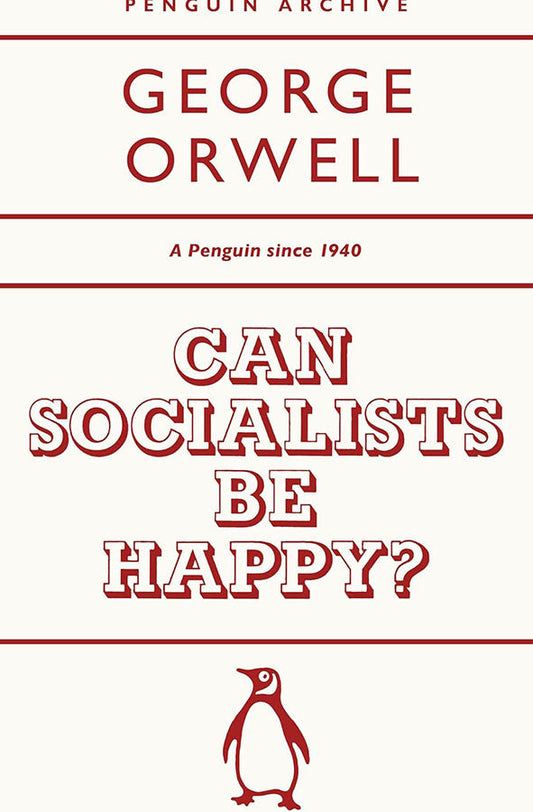 Can Socialists Be Happy?