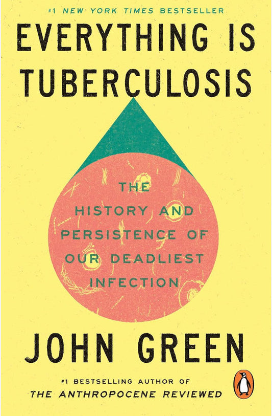 Book cover of Everything Is Tuberculosis by John Green at Wild and the Sage, Galle, Sri Lanka