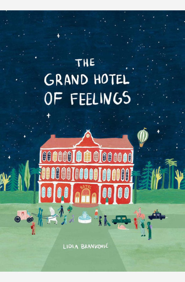 Book cover of The Grand Hotel of Feelings by Lidia Brankovic at Wild and the Sage, Galle, Sri Lanka