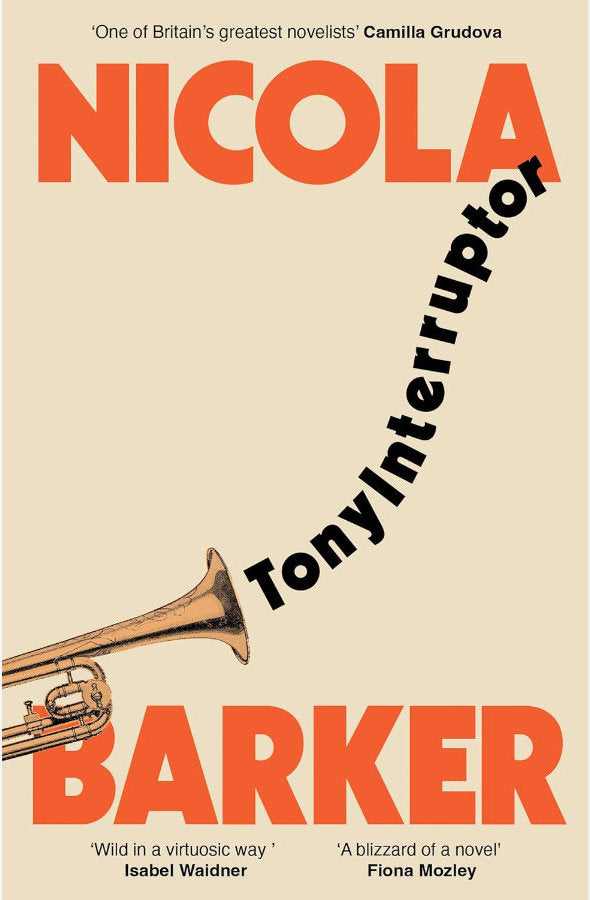 Book cover of TonyInterruptor by Nicola Barker at Wild and the Sage, Galle, Sri Lanka