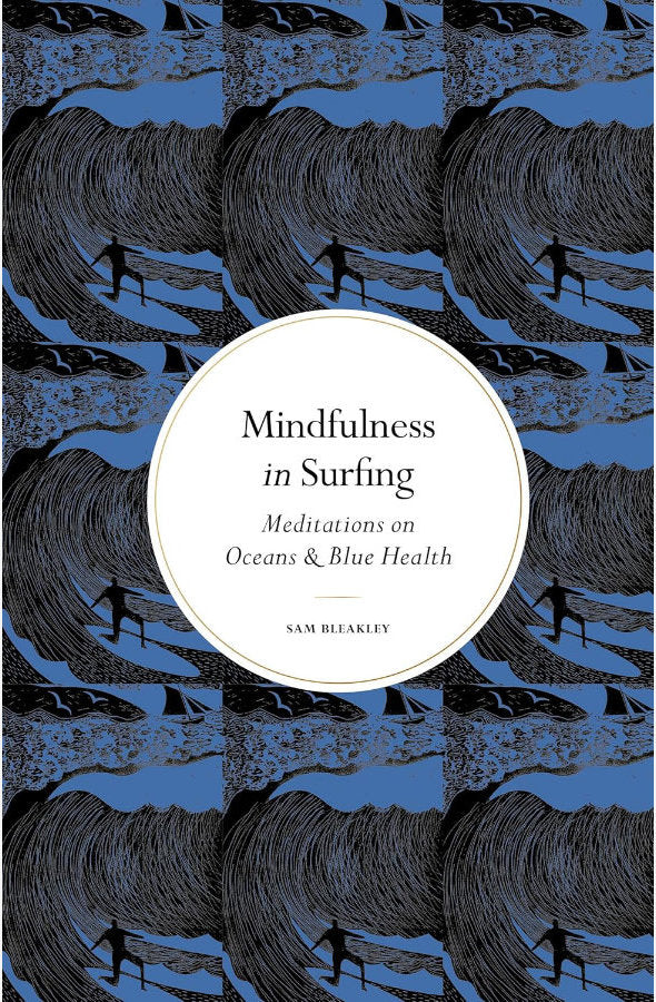 Book cover of Mindfulness in Surfing by Sam Bleakley at Wild and the Sage, Galle, Sri Lanka