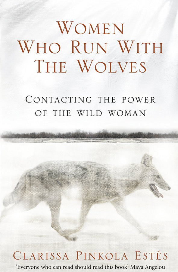 Women Who Run With The Wolves