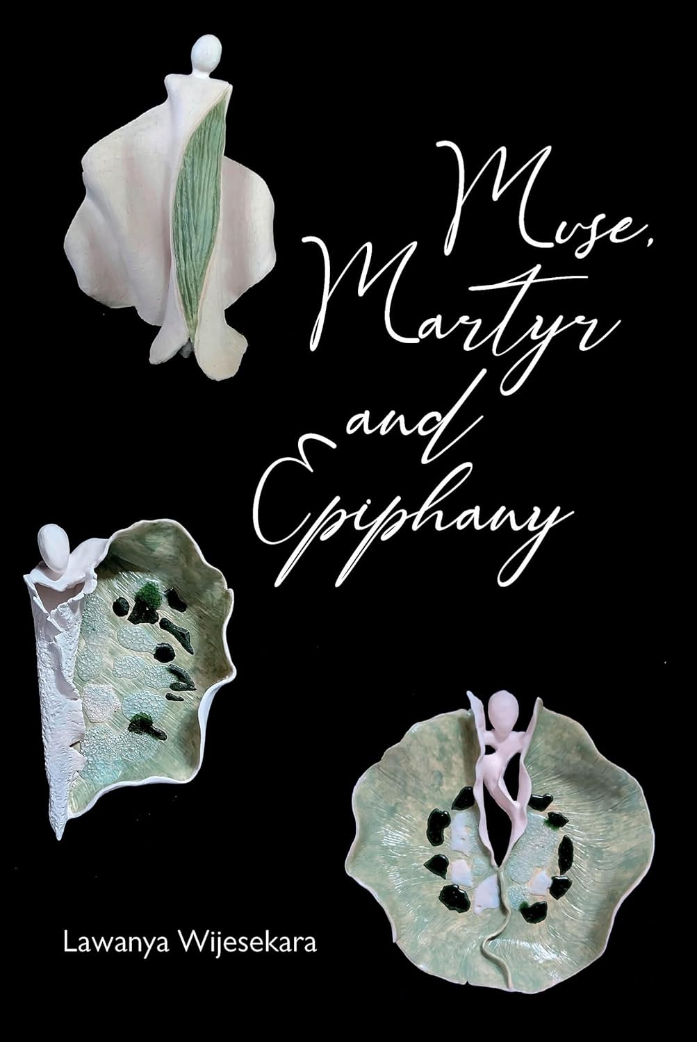 Muse, Martyr, and Epiphany